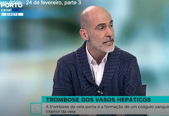 Prof. Doutor Filipe Nery no programa consultório do Porto Canal para abordar o tema trombose